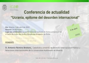 Conferencia "Ucrania, epítome del desorden internacional" @ Salón de Actos ICAE